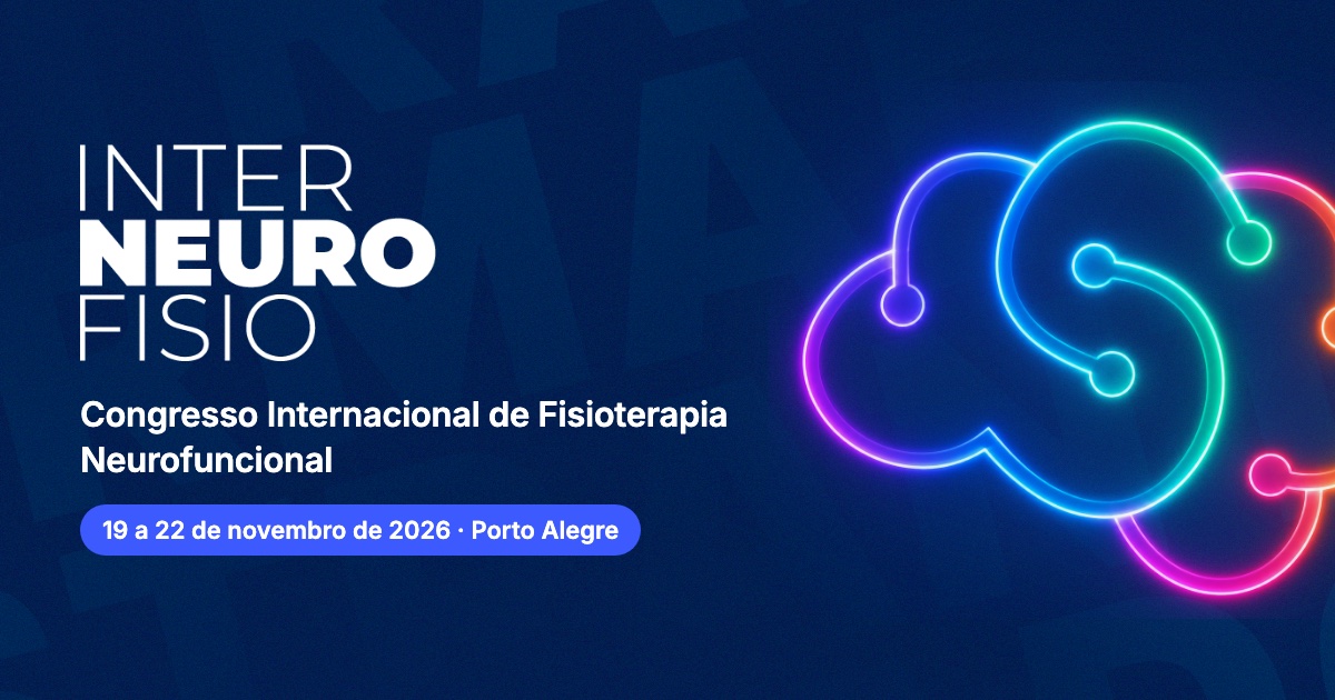 InterNeuroFisio 2026 - Congresso Internacional de Fisioterapia Neurofuncional